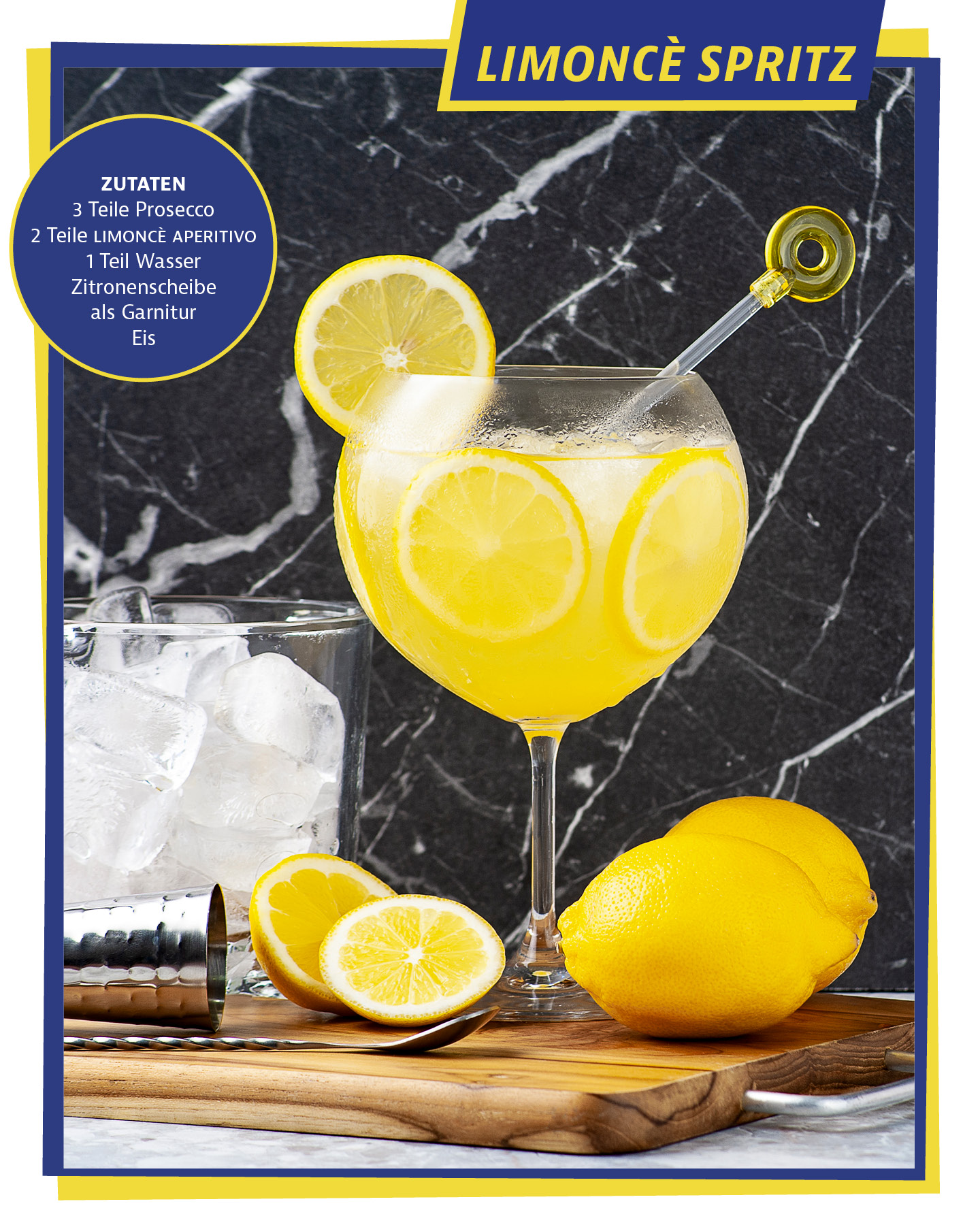 LIMONCÈ SPRITZ Drink. Glas mit gelbem Inhalt und Zitronen